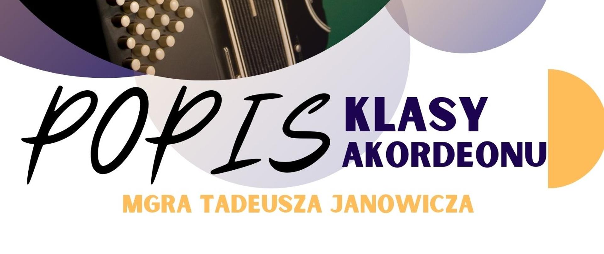 Plakat informacyjny dotyczący popisu klasy akordeonu odbywającego się w dniu 28.04.2025 o godz. 16.30. 