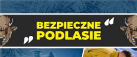 Kolorowy plakat ze zdjęciami służb oraz napisem bezpieczne podlasie