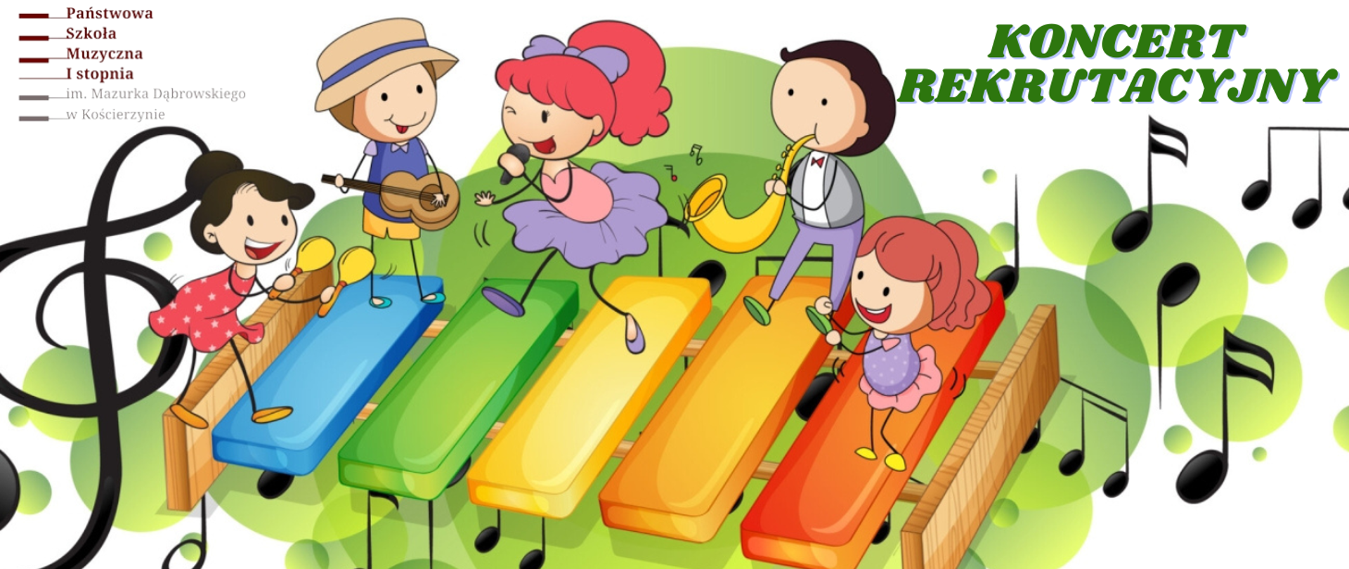 Tło obrazka a kolorze biały. U góry po lewej stronie na bordowo- szarych klawiszach fortepianu nazwa organizatora koncertu. W centralnej części na kolorowych cymbałkach biegają dzieci, które grają na instrumentach muzycznych. Po lewej stronie cymbałków czarny klucz wiolinowy, a po prawej czarne nutki. Po prawej stronie obrazka w górnym rogu zielony napis: "koncert rekrutacyjny".