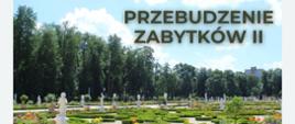 Kolejna edycja "Przebudzenia Zabytków"