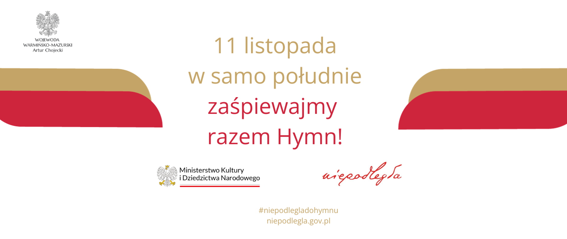 Niepodległa do hymnu! Zaśpiewajmy razem Mazurka Dąbrowskiego 11 listopada 2023!