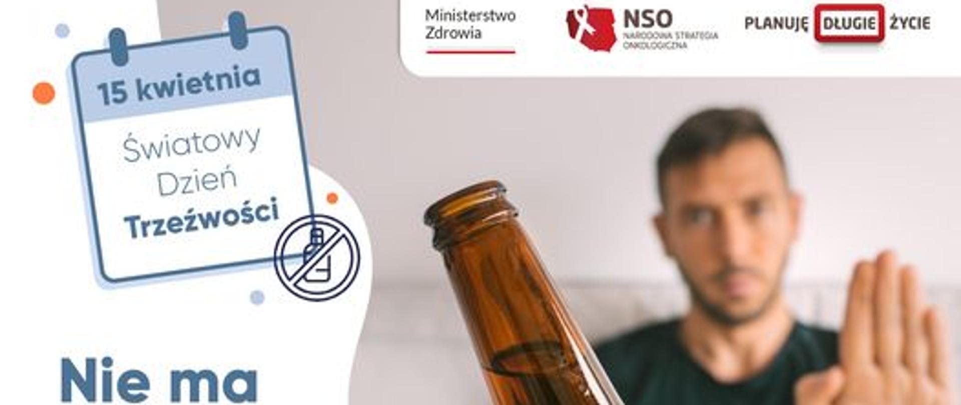 15 kwietnia Światowy Dzień Trzeźwości