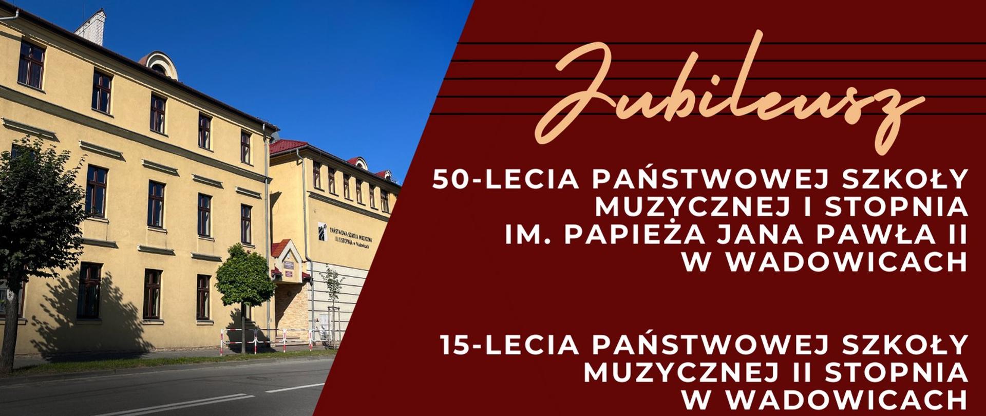 Jubileusz 50-lecia PSM I st. i 15-lecia PSM II st., który odbędzie się 10 maja 2024. 