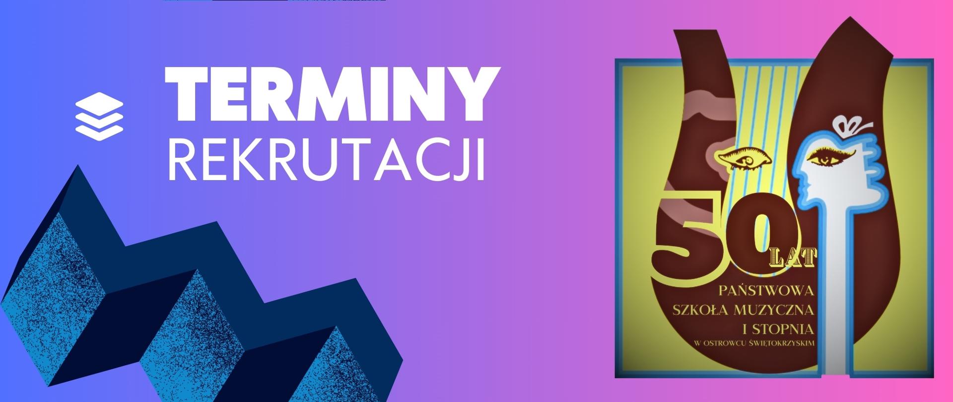 terminy rekrutacji - panorama, w kolorze różowo-fioletowym z logo szkoły w kolorze żółto-brązowym