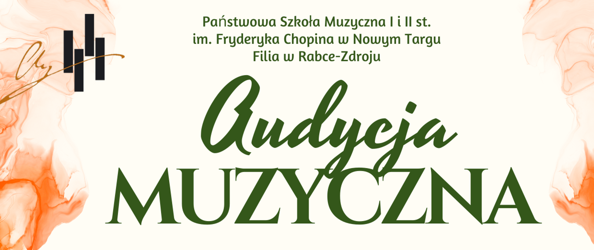 Plakat zaprasza na wydarzenie muzyczne i charakteryzuje się ciepłą, artystyczną estetyką. Oto jego główne elementy: Wydarzenie: Audycja muzyczna uczniów pierwszej klasy fortepianu. Organizator: Państwowa Szkoła Muzyczna I i II st. im. Fryderyka Chopina w Nowym Targu (Filia w Rabce-Zdroju). Data i godzina: 27 marca 2026 r. o godzinie 16:30. Centralna ilustracja: Urocza, rysunkowa postać chłopca grającego na czarnym fortepianie. Elementy ozdobne: Nad instrumentem unoszą się złote linie pięciolinii z nutami. Boki plakatu zdobią abstrakcyjne, akwarelowe plamy w odcieniach pomarańczu i żółci. Kolorystyka: Przeważa biel tła, zieleń napisów oraz ciepłe, jesienne barwy dekoracji, co nadaje całości radosny i przyjazny charakter.