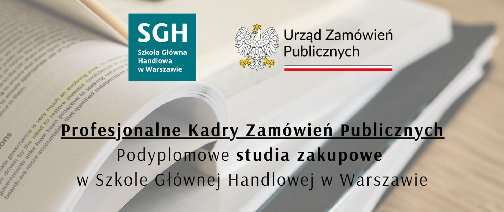 2.edycja Podyplomowych Studiów „Profesjonalne Kadry Zamówień Publicznych”