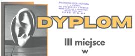 Dyplom trzeciego miejsca dla Amelii Mleczko w pierwszym Ogólnopolskim Konkursie z Kształcenia Słuchu zatytułowany Słuchogramy w Sochaczewie dnia piątego kwietnia dwa tysiące dwudziestego piątego roku.