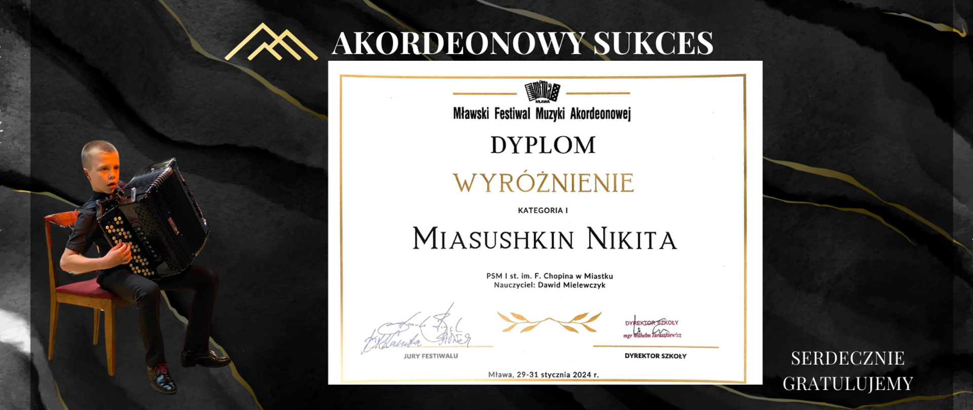 Po lewej stronie znajduje się Nikita Miasushkin grający na akordeonie. Po prawej zamieszczony jest skan dyplomu. 
