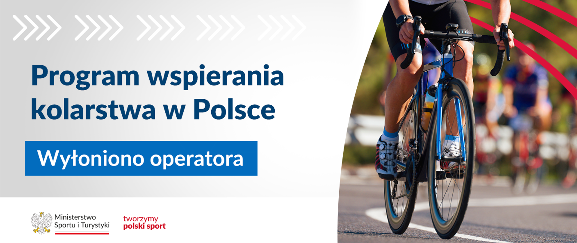 Wielkopolski Związek Kolarski został operatorem Programu wspierania kolarstwa w Polsce; grafika z napisem Program wspierania kolarstwa w Polsce - wyłoniono operatora; na zdjęciu rowerzysta na niebieskim rowerze, w czarnych, krótkich spodenkach, z tyłu za nim peleton