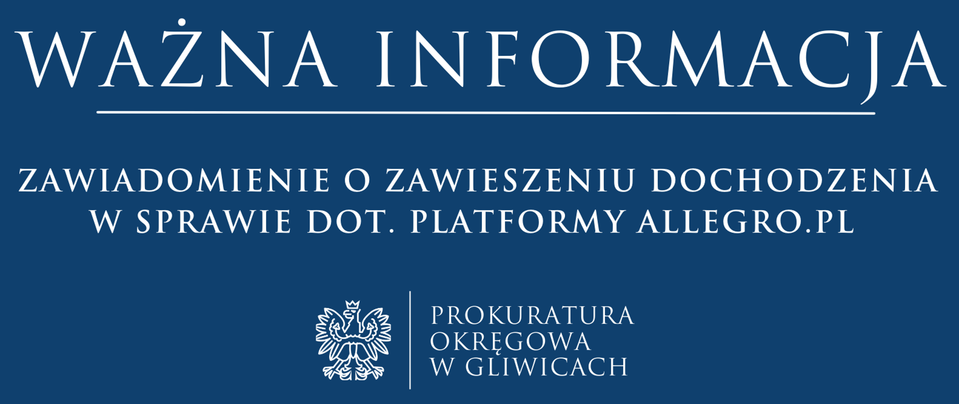 Zawiadomienie o zawieszeniu dochodzenia