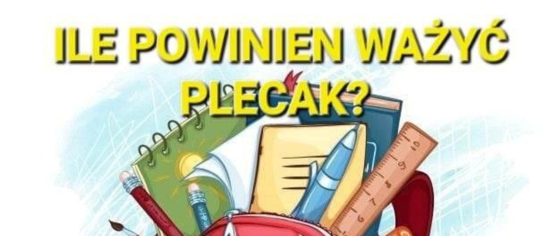 Ile powinien ważyć plecak