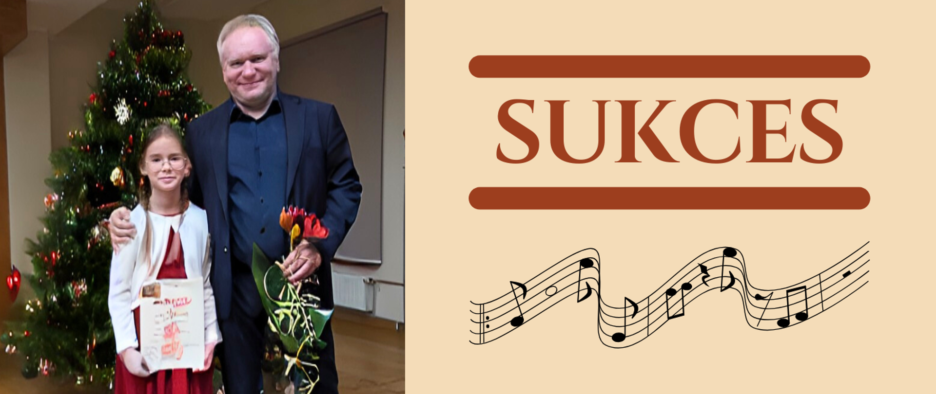 po lewej mężczyzna i dziewczynka trzymają kwiaty i dyplom, za nimi choinka, po prawej napis sukces a poniżej grafika pięciolinii z nutami