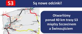 Kierowcy mogą już korzystać z dwóch kolejnych odcinków drogi ekspresowej S3 w województwie zachodniopomorskim