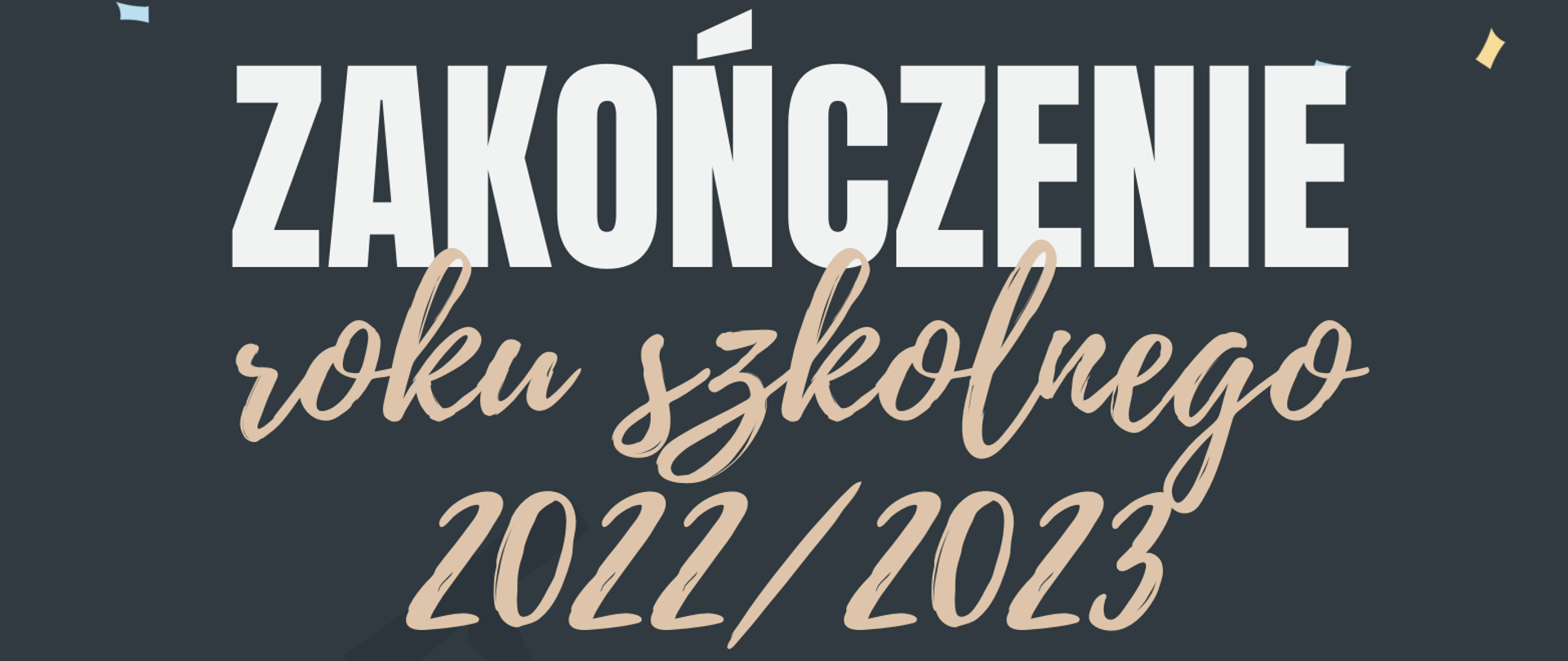 Plakat ma szare tło. W jego dolnej części widoczna jest grafika pięciorga uśmiechniętych dzieci grających na instrumentach. W środkowej części plakatu umieszczone zostały informacje o wydarzeniu. Wokół nich widoczne jest spadające kolorowe confetti.