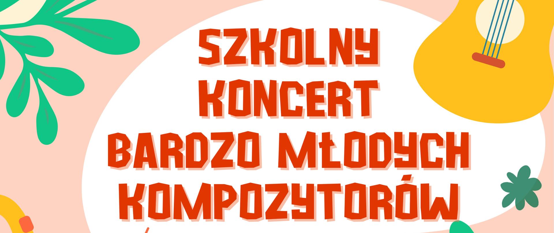 Koncert Bardzo Młodych Kompozytorów 17 kwietnia 2026 r, aula PSM w Głubczycach