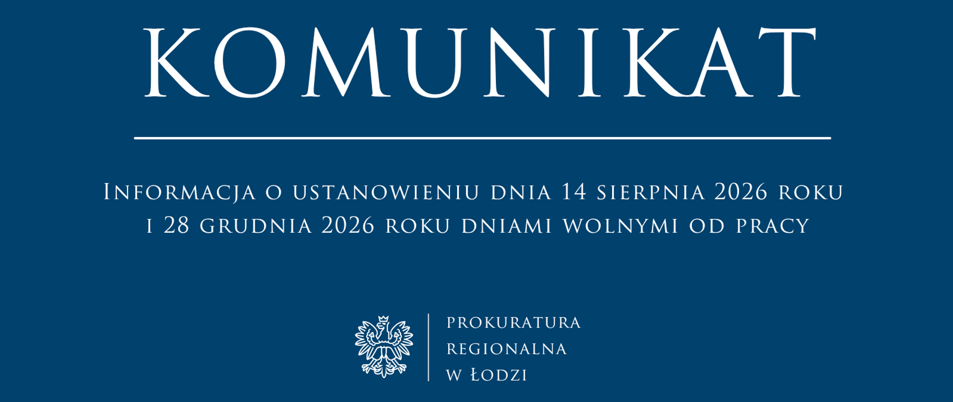 Komunikat Prokuratury Regionalnej w Łodzi 2026-05-26