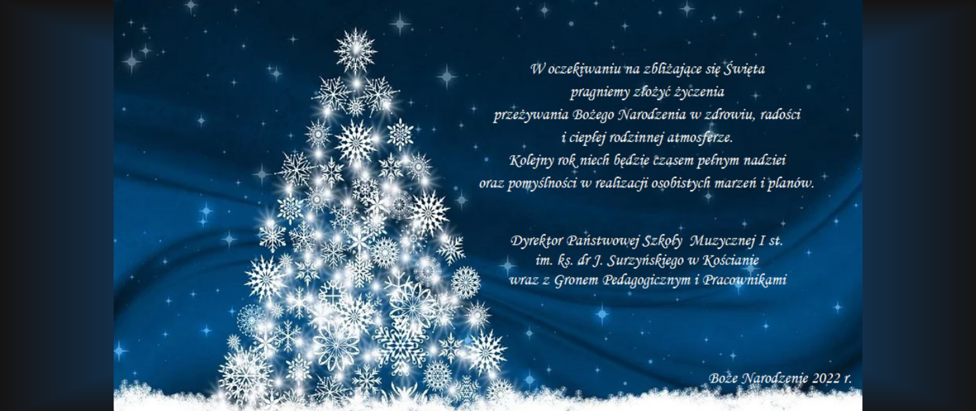 grafika przedstawiająca białą choinkę składającą się ze śnieżynek na tle granatowego nieba oraz życzenia świąteczne od dyrektora i pracowników szkoły