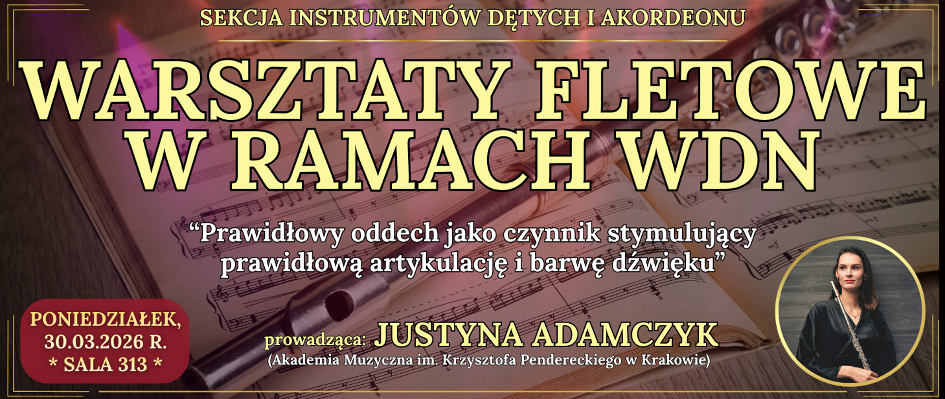 baner ciemne tło, na nutach leży flet poprzeczny, po prawej na dole w kółku kobieta trzymająca flet poprzeczny oraz informacja o wydarzeniu 