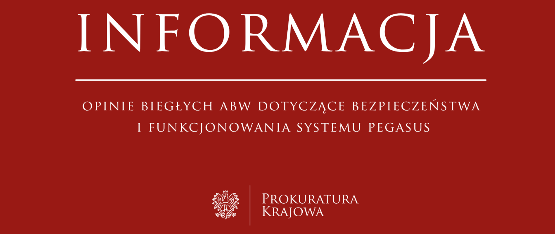 Opinie biegłych ABW dotyczące bezpieczeństwa i funkcjonowania systemu Pegasus