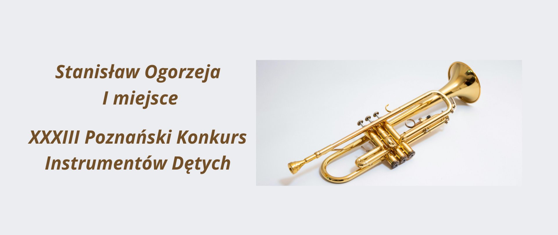 Stanisław Ogorzeja - I miejsce w XXXIII Poznańskim Konkursie Instrumentów Dętych