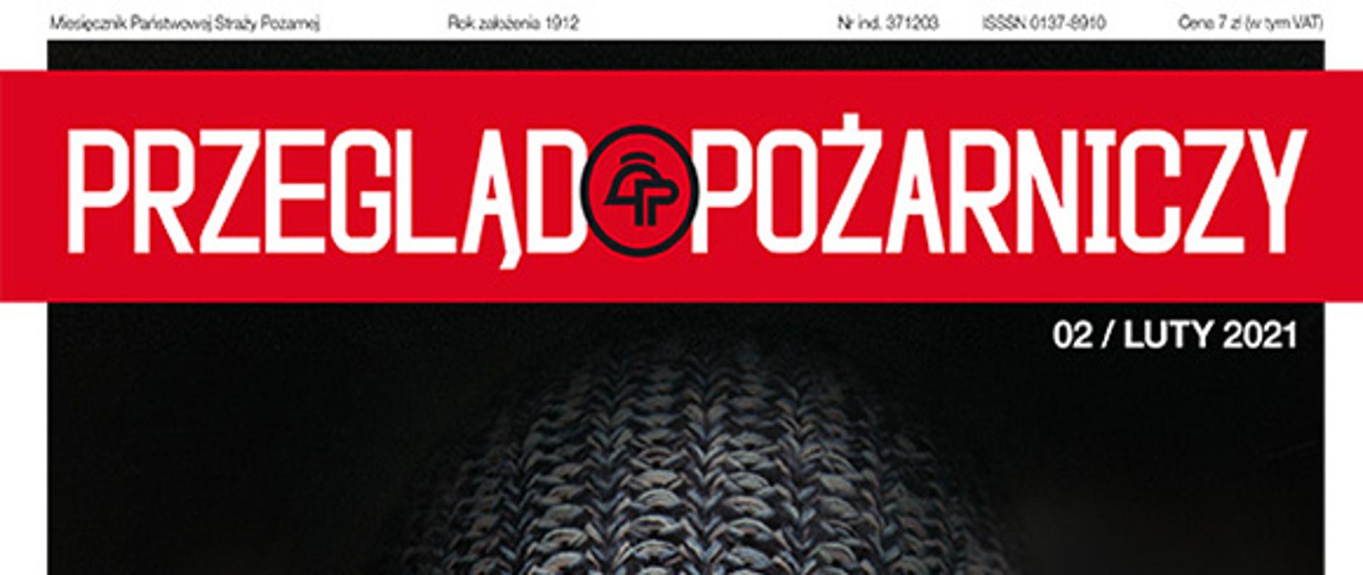 Okładka Miesięcznika Przegląd Pożarniczy. Mężczyzna w maseczce ochronnej 