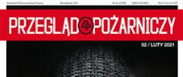 Okładka Miesięcznika Przegląd Pożarniczy. Mężczyzna w maseczce ochronnej 