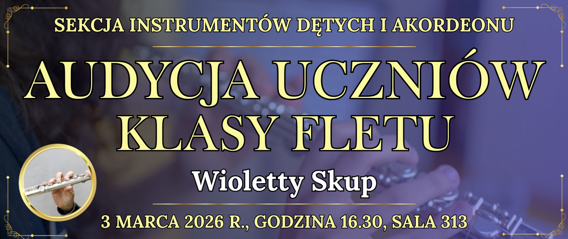 baner w tle osoba grająca na flecie poprzecznym oraz informacja o wydarzeniu
