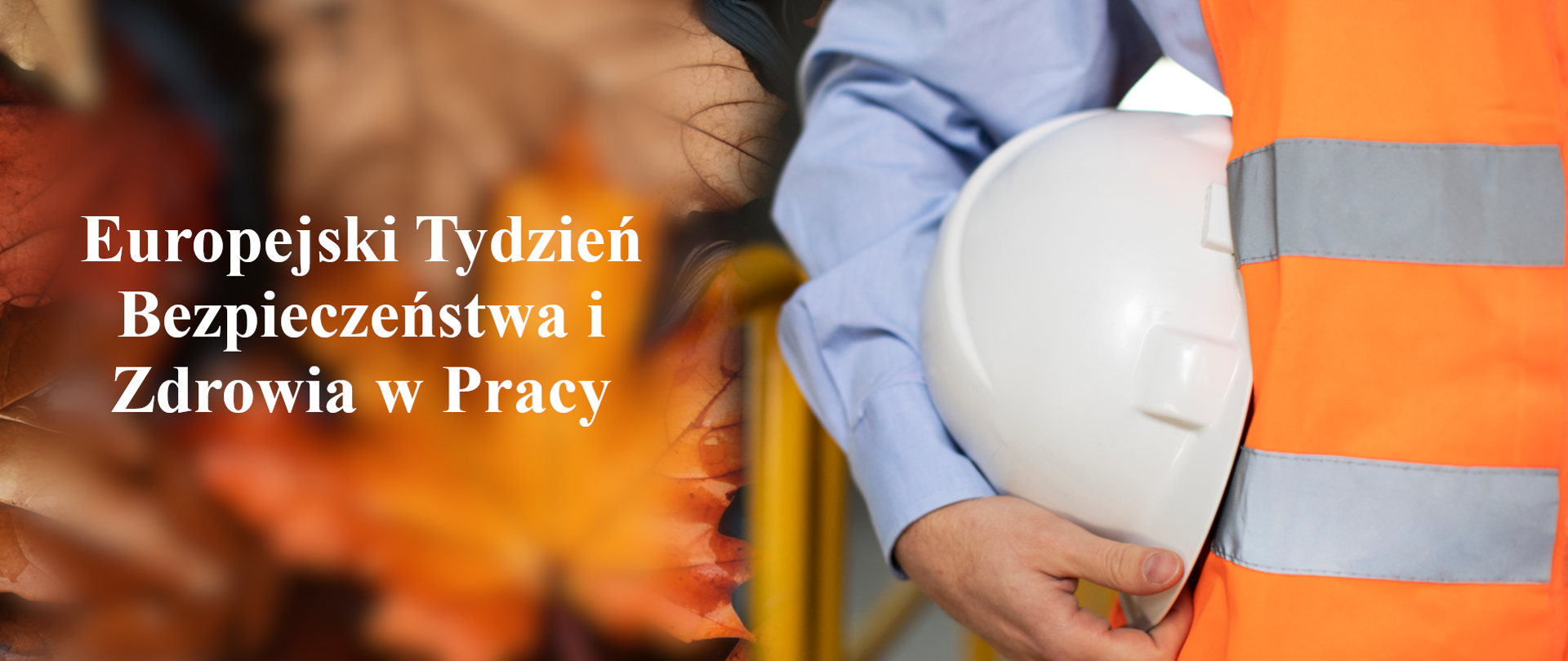 baner - europejski tydzień bezpieczeństwa i zdrowia w pracy