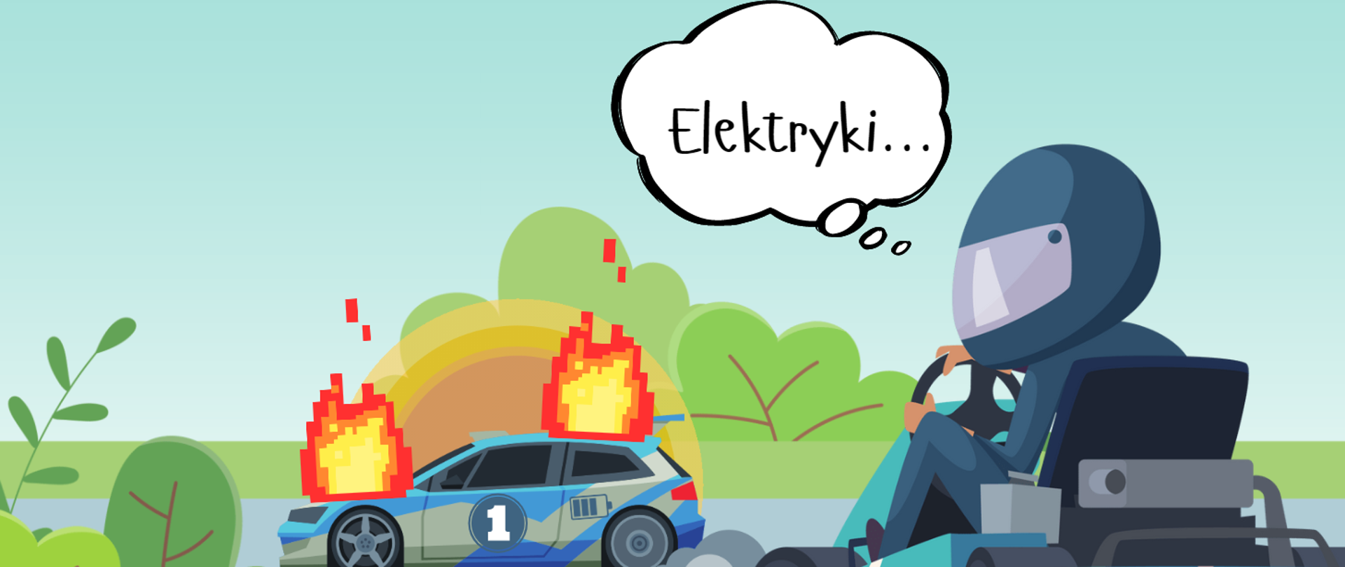 Rysunek komiksowy przedstawiający kierowcę rajdowego w kasku siedzącego za kierownicą gokarta. Spogląda na płonący samochód elektryczny stojący na pobliskiej drodze. Myśli: Elektryki...