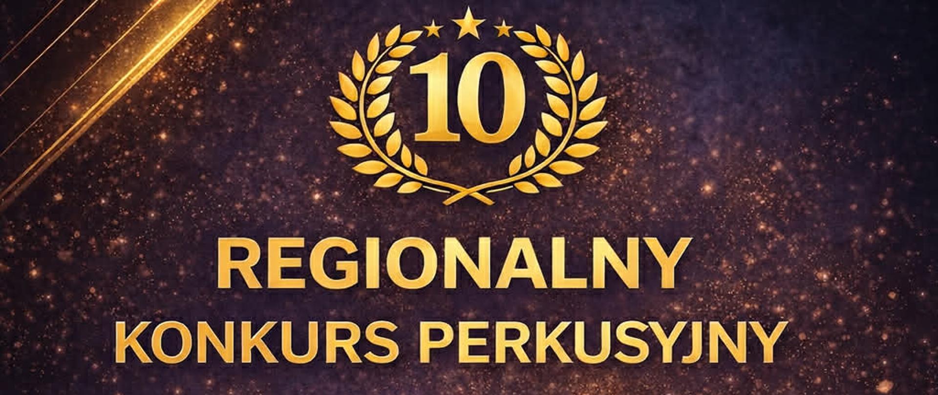 Plakat informujący o 10 regionalnym konkursie perkusyjnym - konfrontacje młodych werblistów.