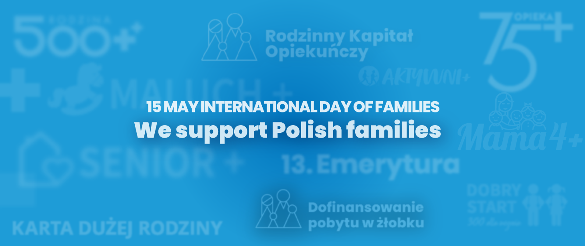 We support Polish families