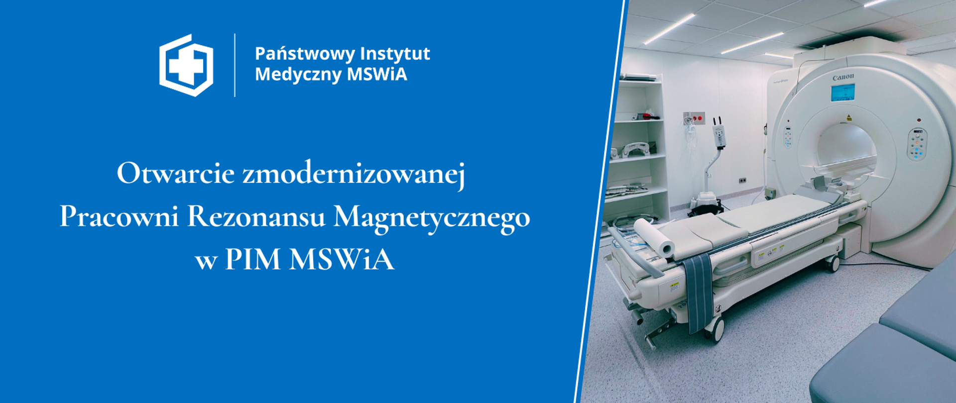 Otwarcie zmodernizowanej Pracowni Rezonansu Magnetycznego w PIM MSWiA