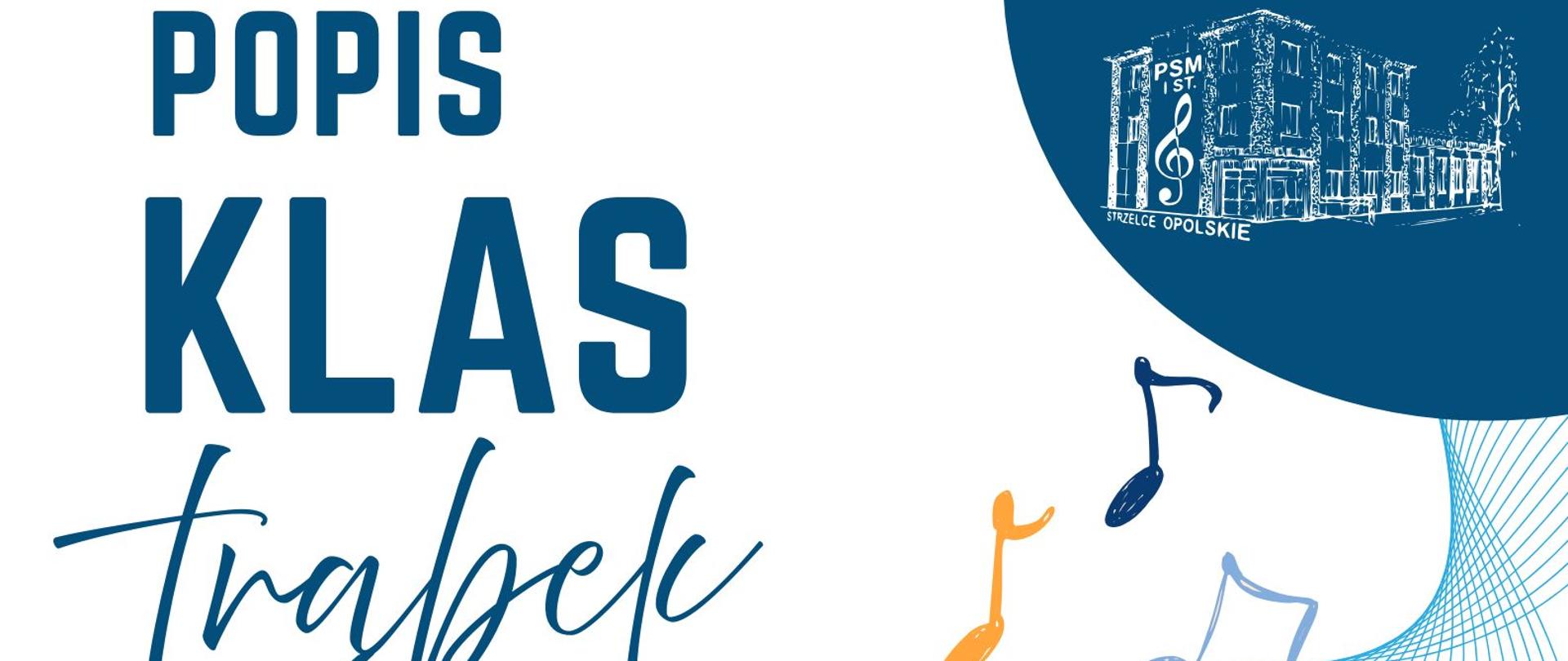 Popis klas trąbek z PSM I st. nr 2 w Kędzierzynie-Koźlu uczniów p. Marcela Bicha i PSM I st. w Strzelcach Opolskich uczniów p. Marcina Wrazidło, 31 marca 2026 (wtorek) godz. 16:30 sala koncertowa