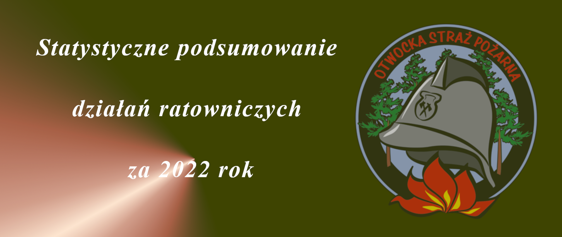 Statystyczne podsumowanie działań ratowniczych za 2022 rok