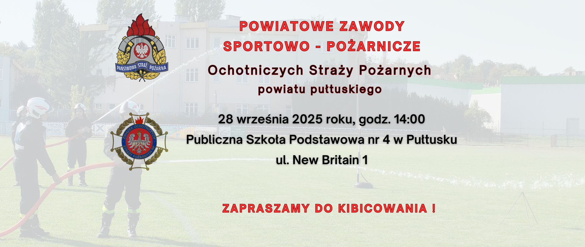 Z lewej strony obrazka logo Państwowej Straży Pożarnej pod nim logo Związku OSP a obok informacje o powiatowych zawodach sportowo-pożarniczych OSP 2025