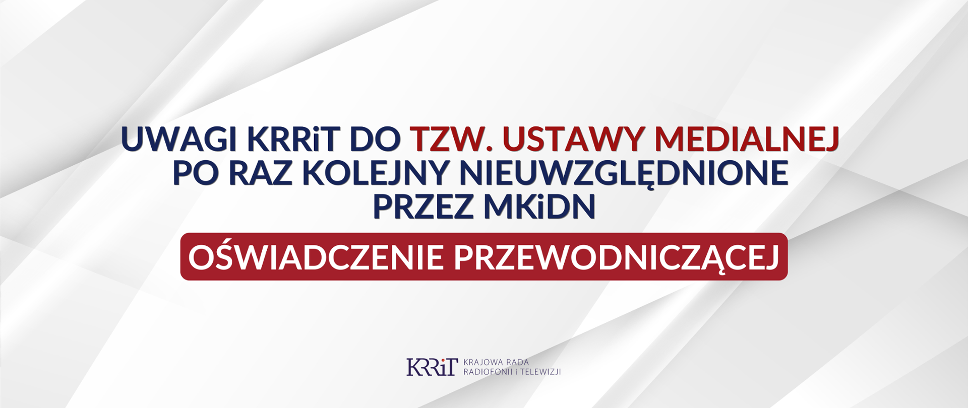 uwagi_KRRiT_do_tzw_ustawy_medialnej