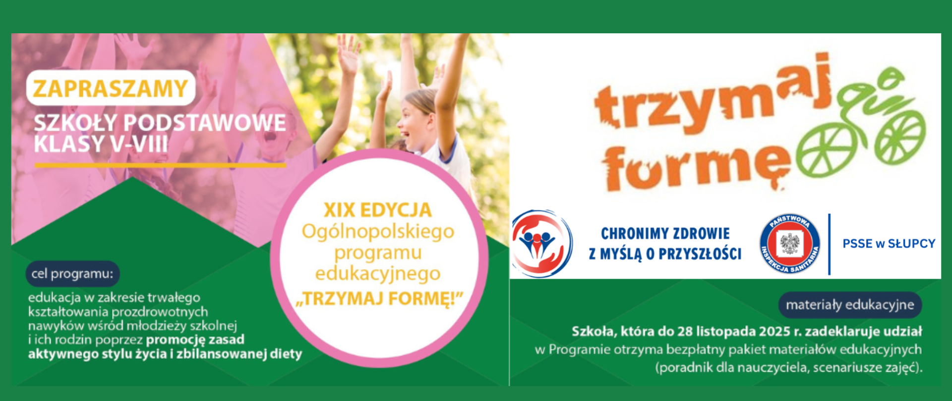 XIX edycja Ogólnopolskiego programu edukacyjnego "Trzymaj Formę!"