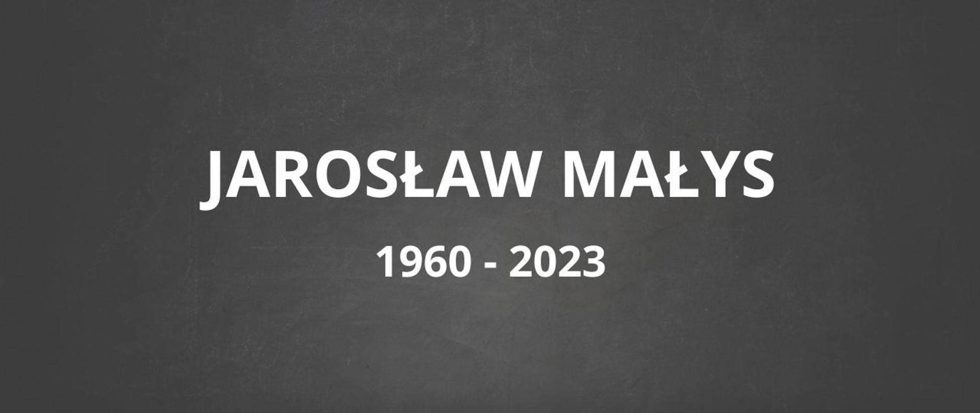 Nekrolog - Jarosław Małys