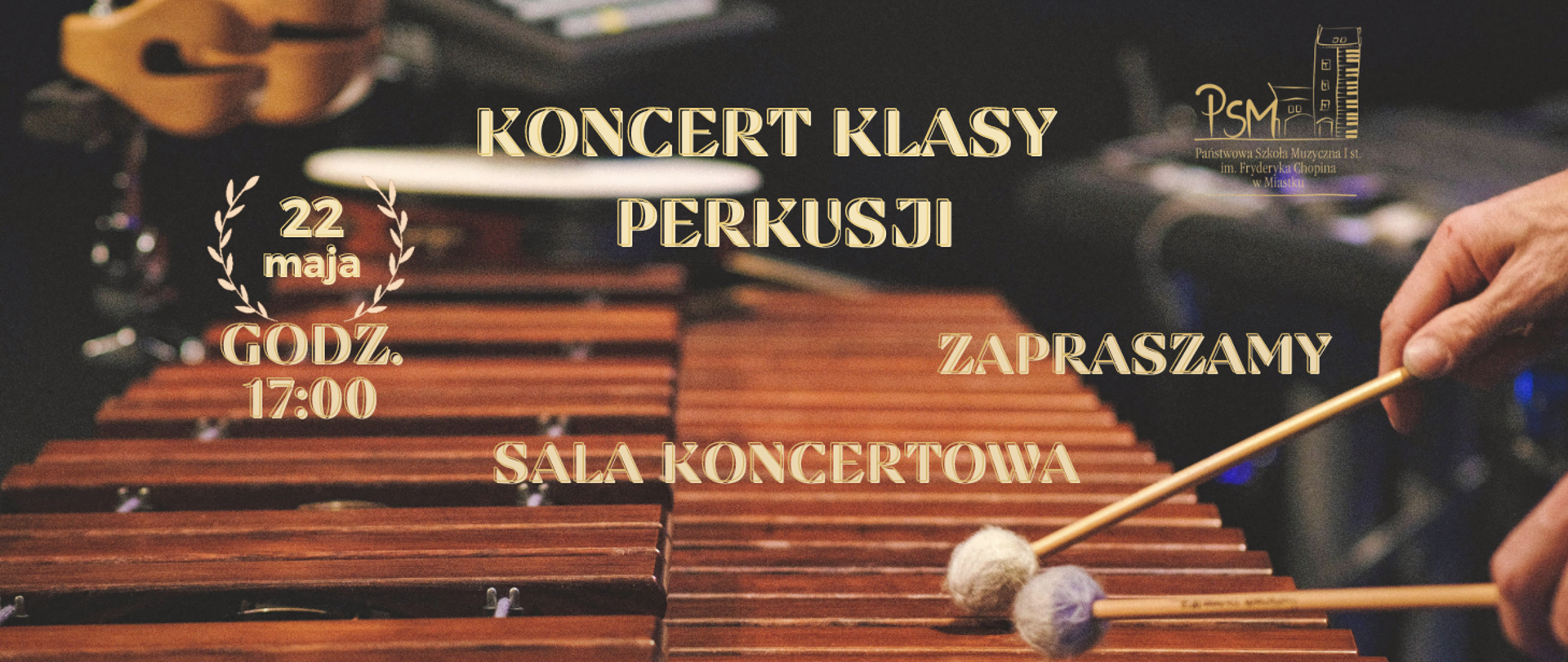 Grafika informująca o koncercie uczniów klas perkusji, który odbędzie się 22 maja 2023 r. o godz. 17:00 w sali koncertowej naszej szkoły.
