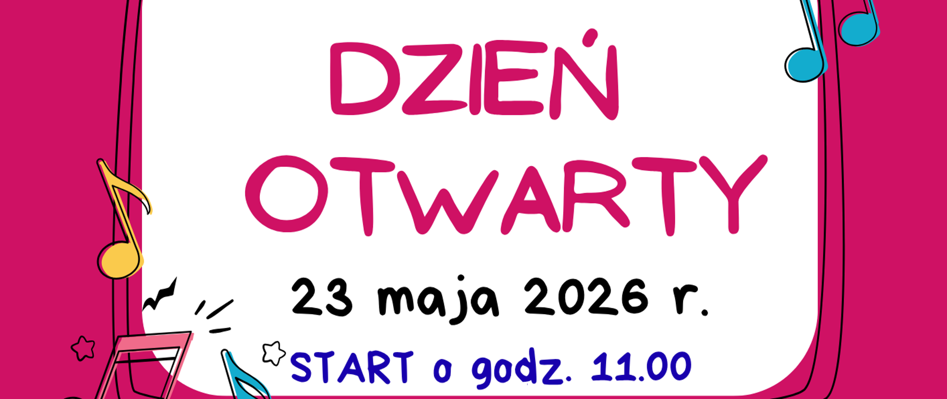 plakat w kolorze fioletowym, w lewym górnym rogu logo szkoły muzycznej w Sochaczewie. Na górze nazwa szkoły: Państwowa Szkoła Muzyczna I i II stopnia im. F.Chopina w Sochaczewie. Poniżej w białym okienku informacje: zaprasza na Dzień Otwarty, 23 maja 2026 r. start o godz. 11.00. Wrogach białego okienka kolorowe nutki.
Pod okienkiem szczegóły wydarzenia:
11.00 - muzyczna gra szkolna, zabawa pełna ciekawostek ze świata muzyki
12.00 - w SALI KONCERTOWEJ:
fantastyczne przedstawienie pt. ,,Królewna Gburka" w wykonaniu Chóru klas I-III
koncert Oktetu Fortepianowego
koncert Chóru PSM I st. i Orkiestry smyczkowej PSM I st.
Przygotowanie koncertu i przedstawienia: Iwona Niemyjska
Akompaniament: Włodzimierz Sieczkowski.
Na dole plakatu grafiki przedstawiające różne instrumenty.