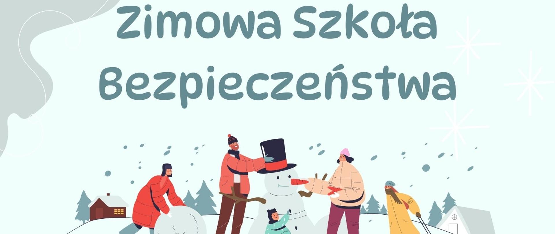 Zimowa Szkoła Bezpieczeństwa