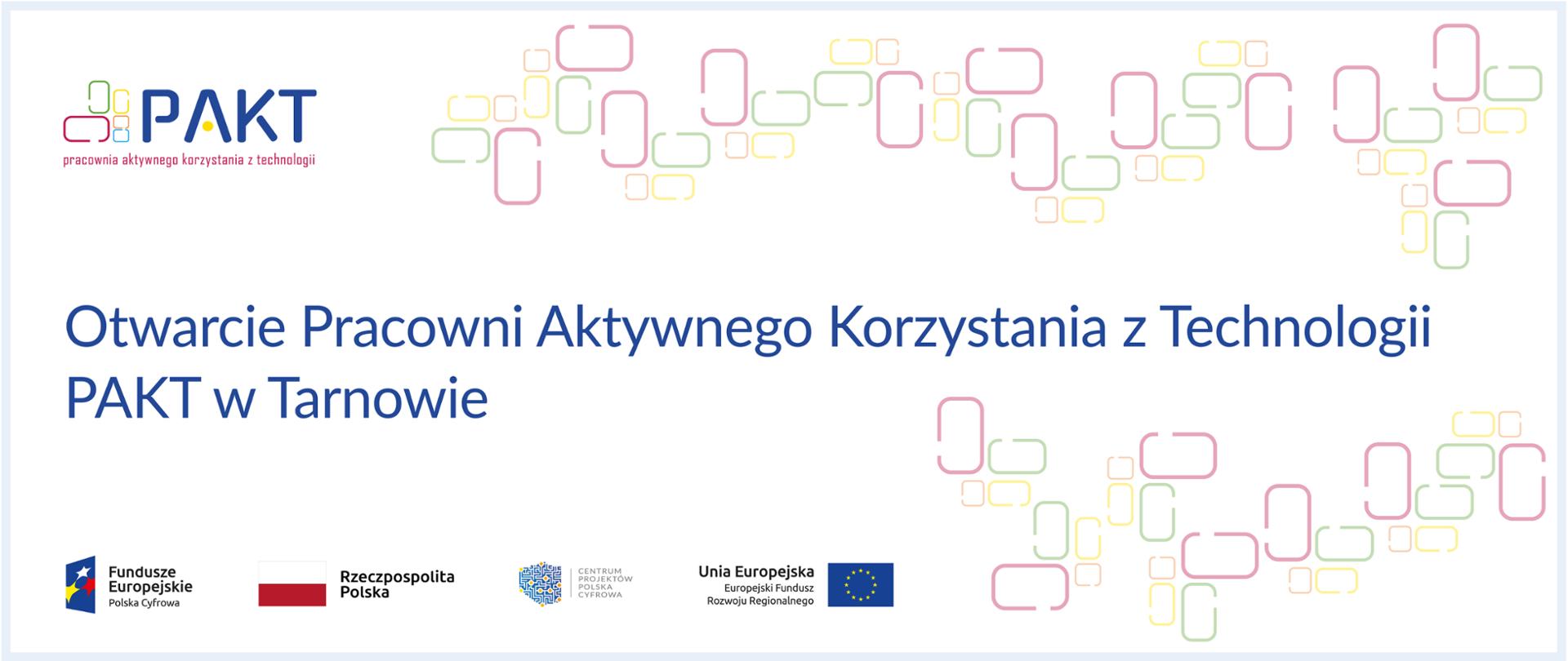 Otwarcie pracowni PAKT w Tarnowie