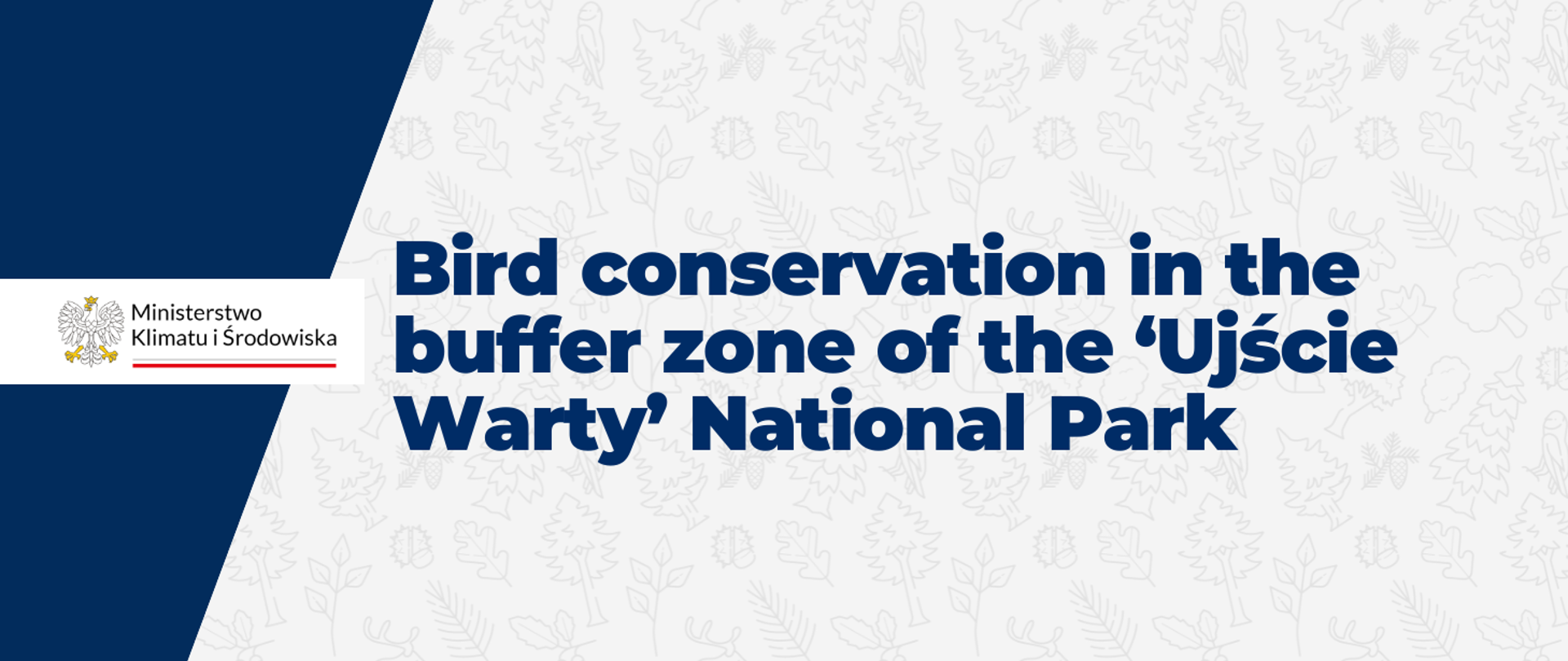 Bird conservation in the buffer zone of the ‘Ujście Warty’ National Park – the graphic features a navy-blue inscription on a light background, composed of repeating small illustrations depicting forest-related elements such as leaves and trees