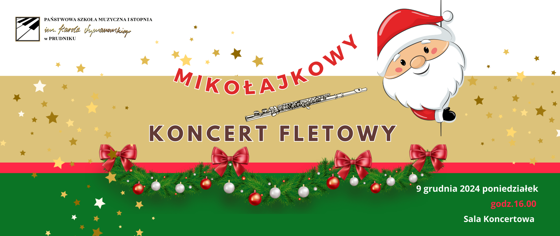 Baner z informacją o Mikołajkowym koncercie fletowym. Na wielokolorowym tle napisy z informacja o koncercie, a także elementy graficzne w postaci twarzy Mikołaja, kolorowego sznura bombek i srebrnego fletu poprzecznego.
