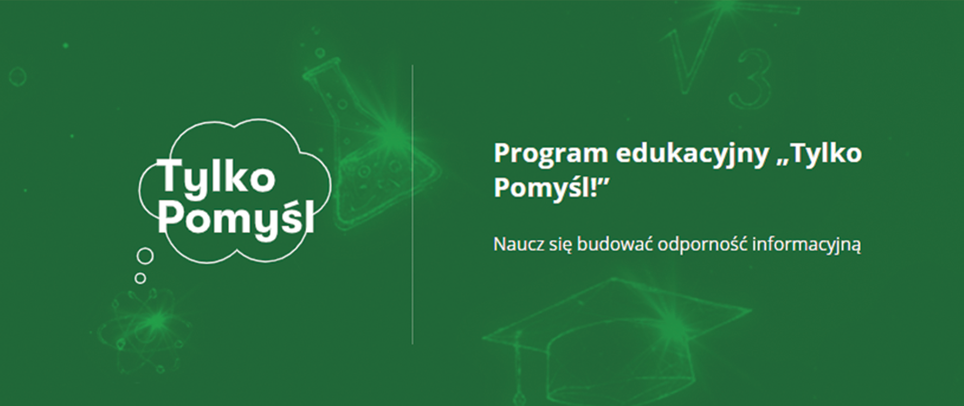 Program edukacyjny - tylko pomyśl
