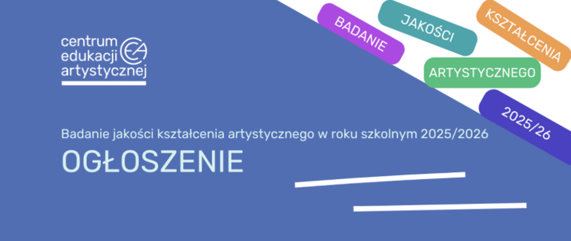 Badanie jakości kształcenia artystycznego CEA