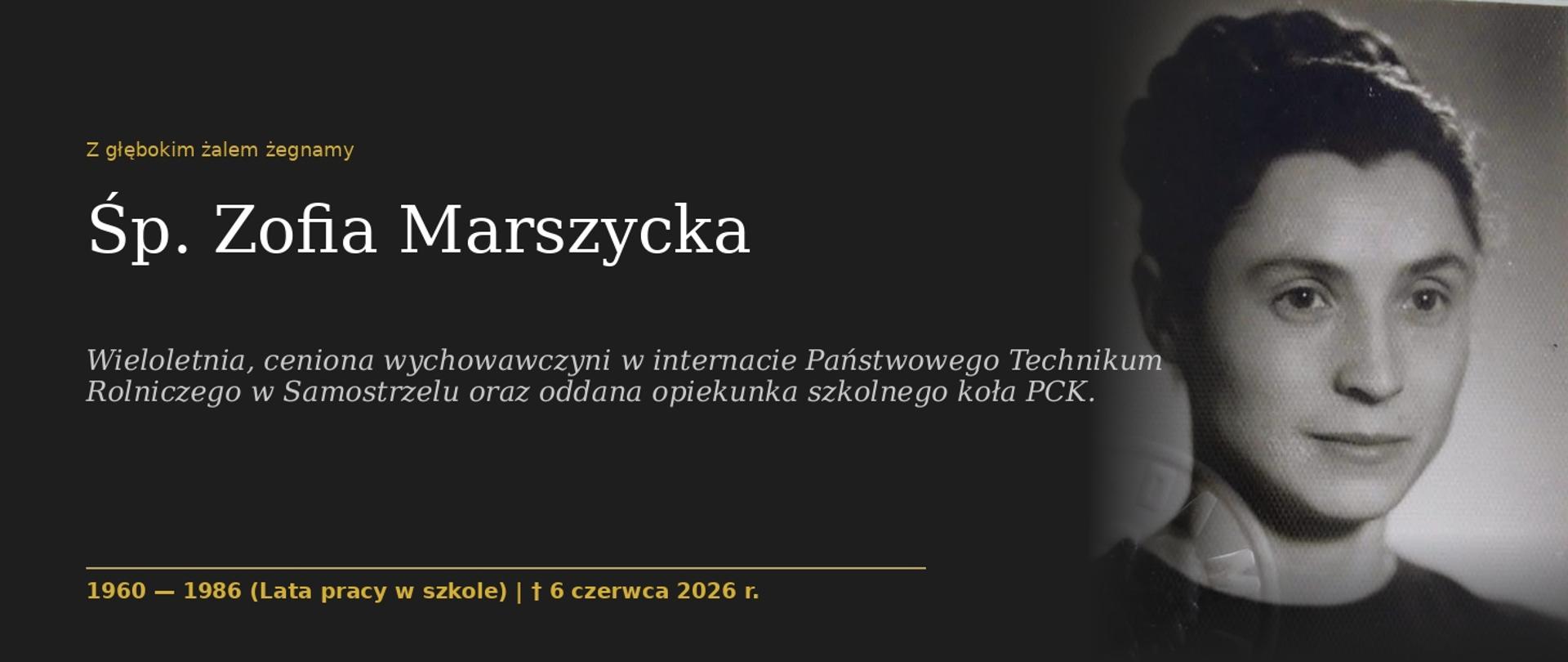 Czarno-biały portret młodej Śp. Zofii Marszyckiej na pamiątkowym, panoramicznym banerze żałobnym o ciemnym tle z eleganckimi napisami po lewej stronie.