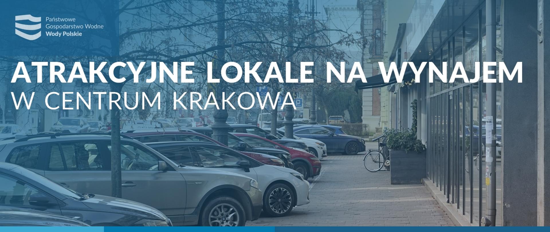 Lokale do wynajęcia
Kraków, ul. Piłsudskiego 22