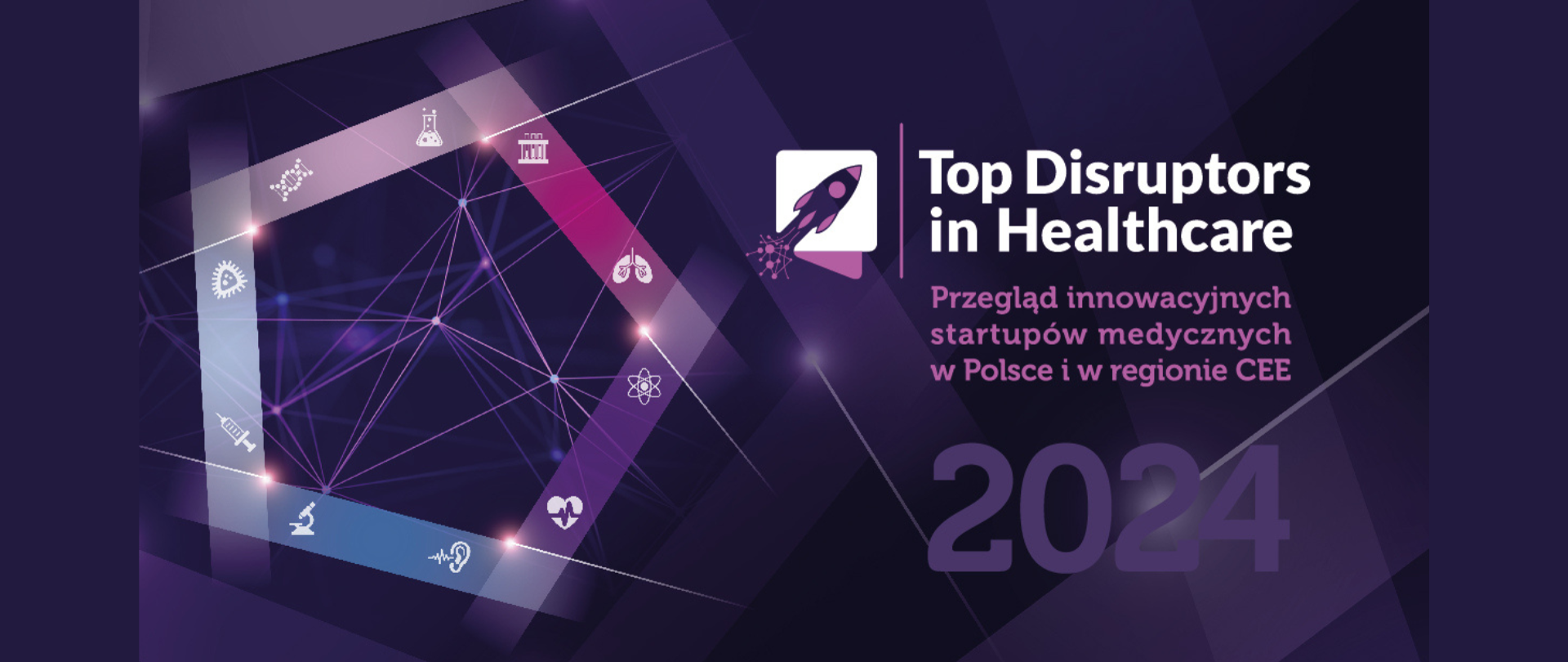 Baner Top in Disruptors in Healthcare, przegląd innowacyjnych startupów medycznych w Polsce i w regionie CEE
