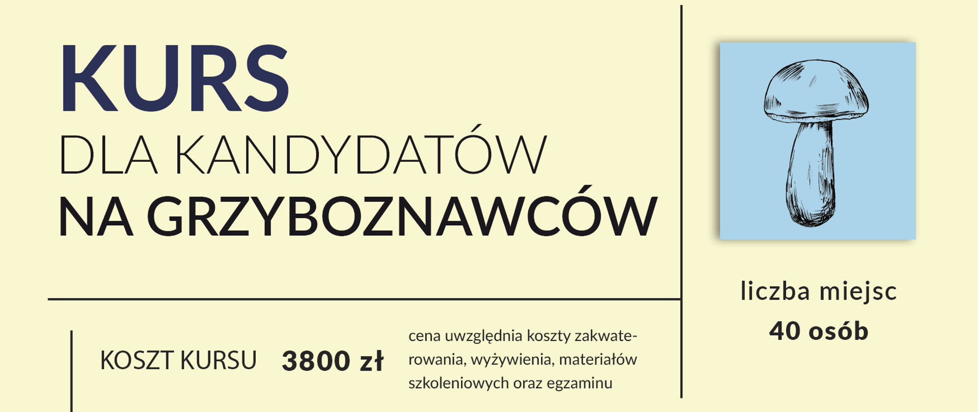 Kurs dla kandydatów na grzyboznawców - plakat informacyjny